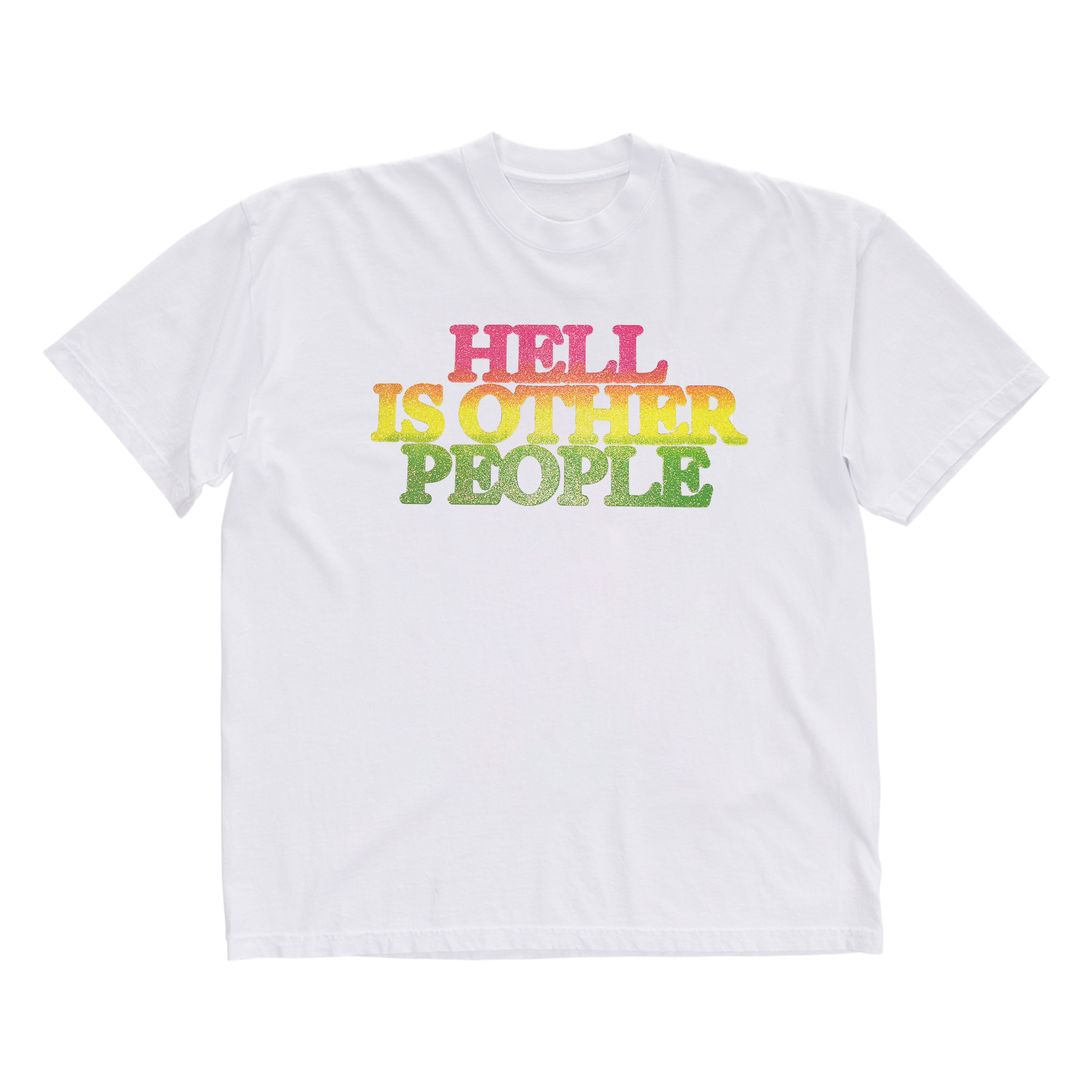Hell Is Other People T-Shirt